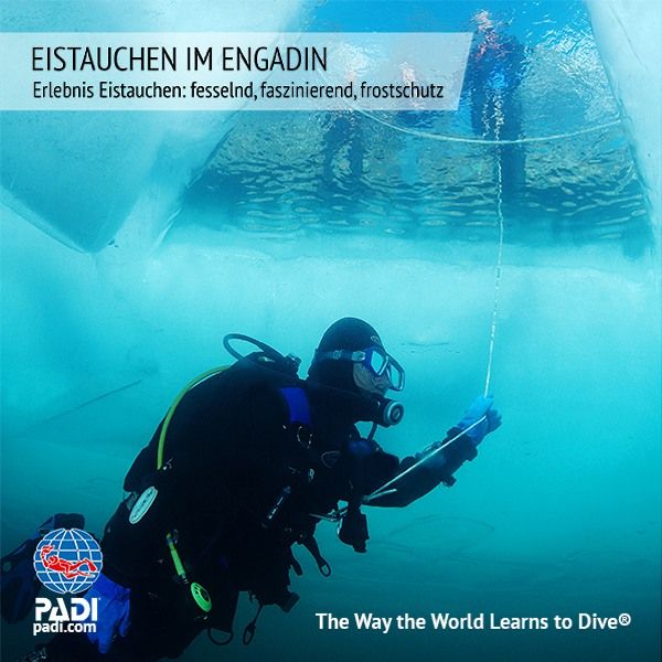 Sunshine Divers St.Gallen - PADI Eistauchen Spezialkurs - Eistauchweekend im Engadin